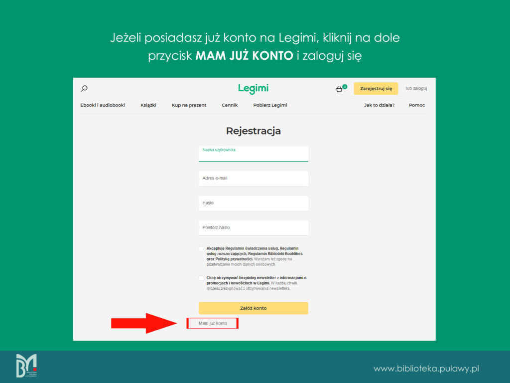 Plansza instrukcji aktywacji kodu i rejestracji na koncie Legimi. Na zielonym tle tekst: "Jeżeli posiadasz już konto na Legimi, kliknij na dole przycisk mam już konto i zaloguj się". Poniżej wklejony widok ze strony Legimi, jaki powinien wyświetlić się użytkownikowi podczas logowania do konta Legimi.