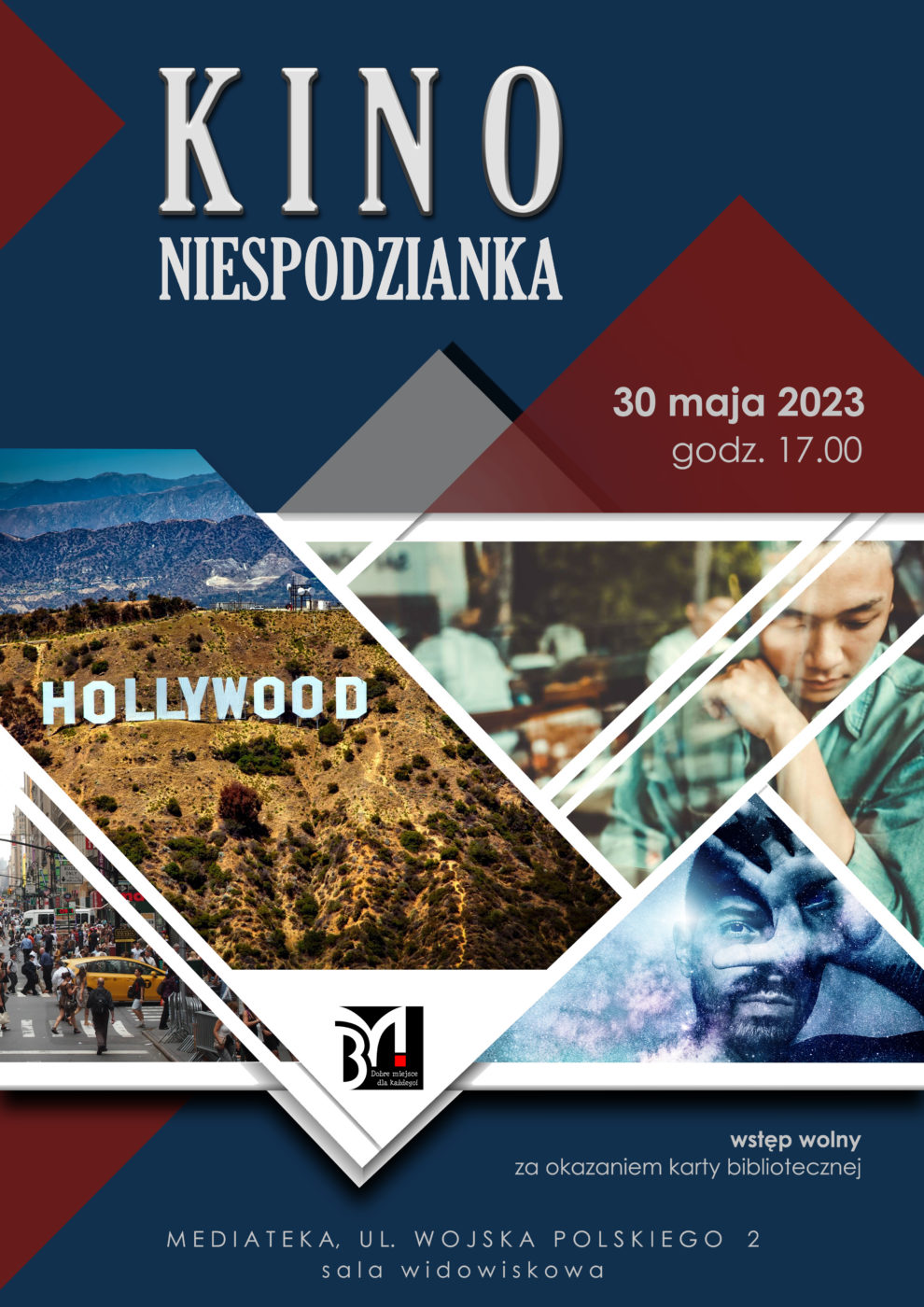 Plakat informujący o spotkaniu. Na granatowym tle zdjęcia napisu Hollywood, od góry tekst: Kino Niespodzianka. 30 maja 2023, godz. 17.00, wstęp wolny za okazaniem karty bibliotecznej, Mediateka, ul. Wojska Polskiego 2, sala widowiskowa.