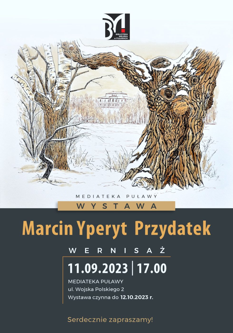 Plakat informcyjny. tekst: Wystawa Marcin Yperyt Przydatek - wernisaż, 11.09.2023, godz. 17.00, Mediateka, ul. Wojska Polskiego 2, wystawa czynna do 12.10.2023 r. Serdecznie zapraszamy!