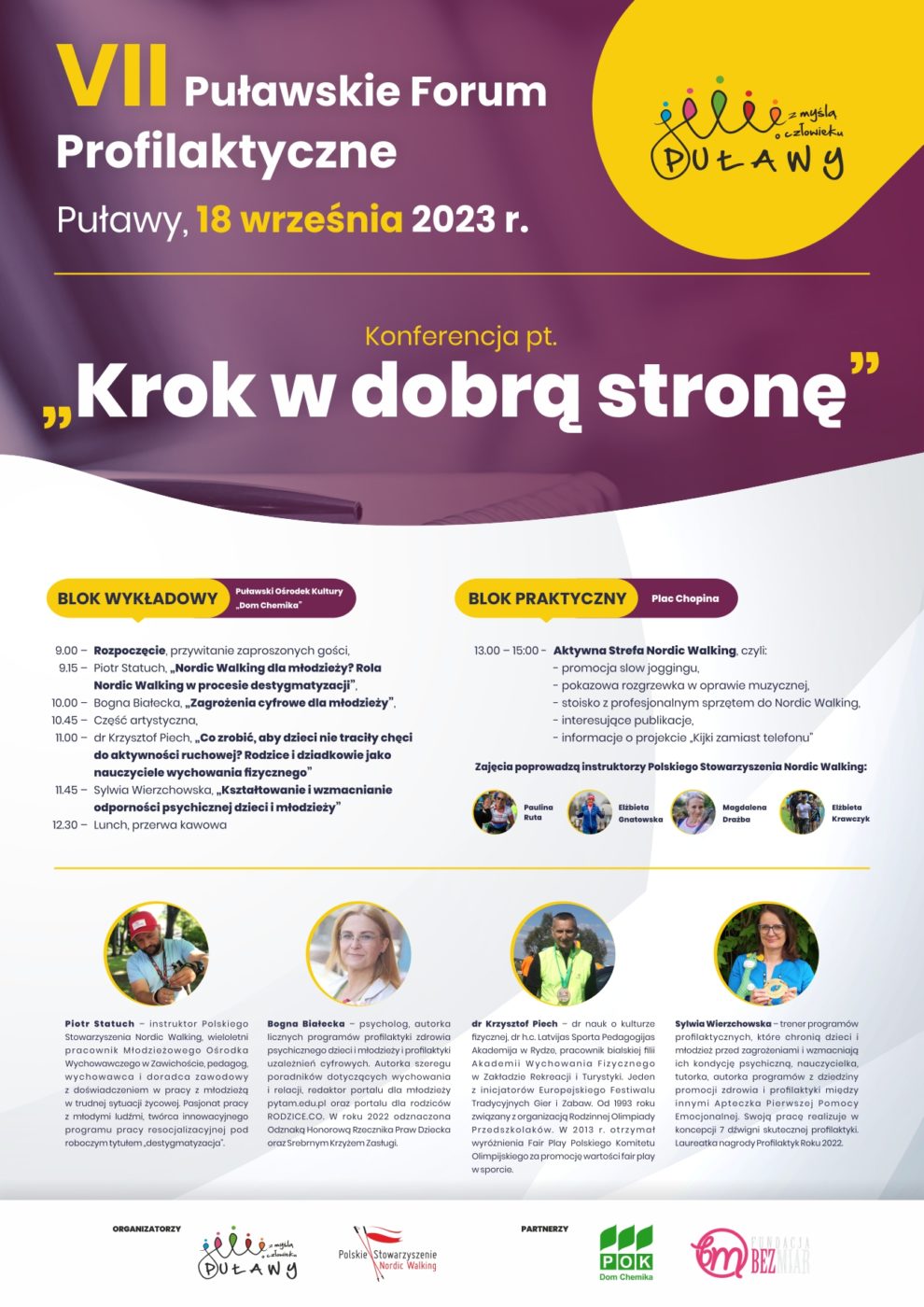 Program VII Puławskiego Forum Profilaktycznego, Puławy, 18 września 2023 r. Konferencja "Krok w dobrą stronę"