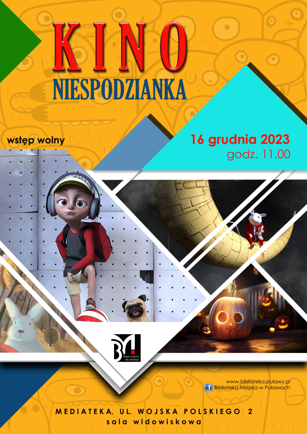 Plakat informacyjny zapraszający na pokaz filmowy dla dzieci. Tekst: Kino Niespodzianka, 16 grudnia 2023, godz. 11.00, wstęp wolny. Mediateka, ul. Wojska Polskiego 2, sala widowiskowa.