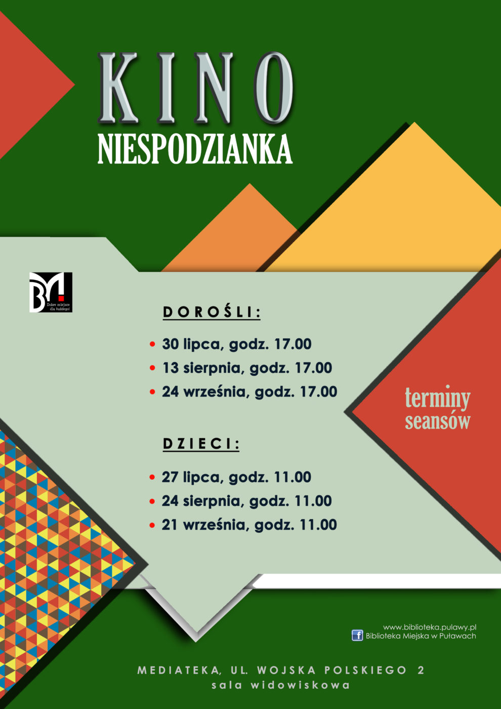 Kino Niespodzianka. Terminy seansów: dorośli (wtorki) - 30 lipca, godz. 17.00; 13 sierpnia, godz. 17.00; 24 września, godz. 17.00. Dzieci (soboty): 27 lipca, godz. 11.00; 24 sierpnia, godz. 11.00; 21 września, godz. 11.00.  Mediateka, ul. Wojska Polskiego 2 (sala widowiskowa)
