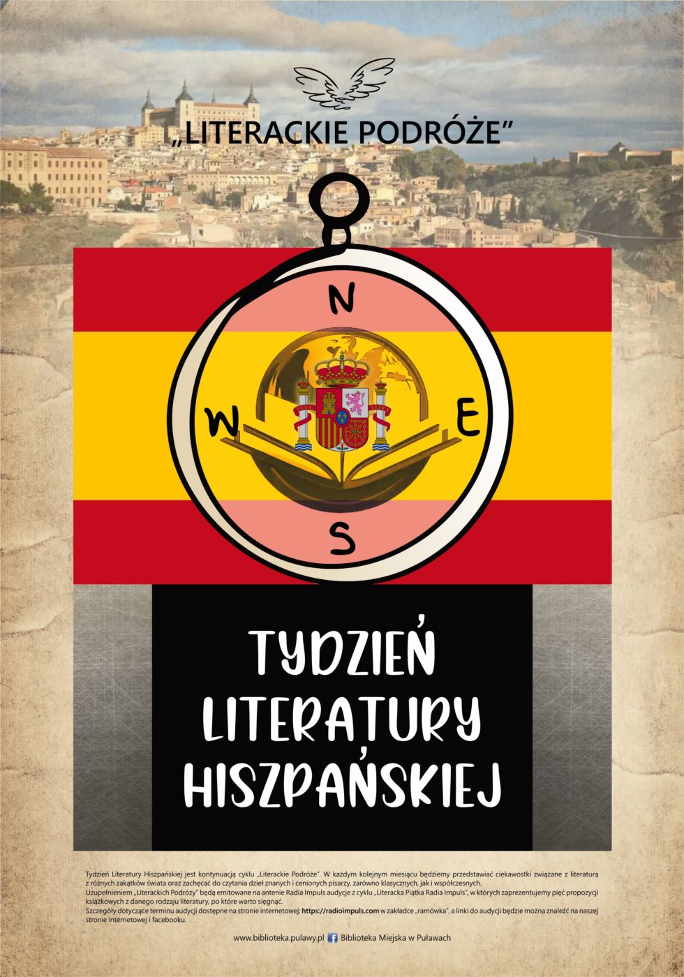 Literackie podróże. Tydzień literatury włoskiej jest kontynuacją cyklu "Literackie podróże". W każdym kolejnym miesiącu będziemy przedstawiać ciekawostki związane z literatura różnych zakątków świata oraz zachęcić do czytania dzieł znanych i cenionych pisarzy, zarówno klasycznych, jak i współczesnych. uzupełnieniem "Literackim Podróży" będą emitowane na antenie Radia Impuls audycje z cyklu "Literacka Piątka Radia Impuls", w których zaprezentujemy pięć propozycji książkowych z danego rodzaju literatury, po które warto sięgnąć. Szczegóły dotyczące terminu audycji dostępne na stronie internetowej: https://radioimpuls.pl w zakładce "ramówka", a linki do audycji będzie można znaleźć na naszej stronie internetowej i Facebook`u.