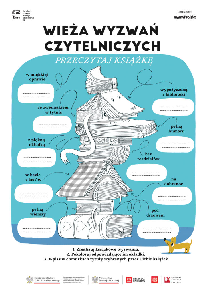 Wieża Czytelniczych Wyzwań. 1. Zrealizuj książkowe wyzwania. 2 Pokoloruj odpowiadające im zakładki. 3. Wpisz w chmurkach tytuły wybranych przez Ciebie książek. 